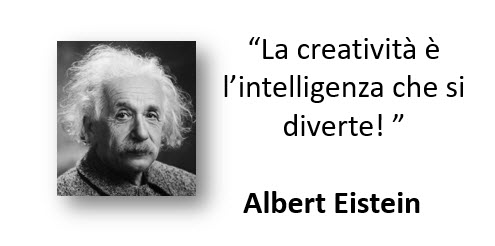 l'intelligenza è la creatività che si diverte